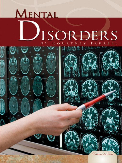 Title details for Mental Disorders by Courtney Farrell - Available